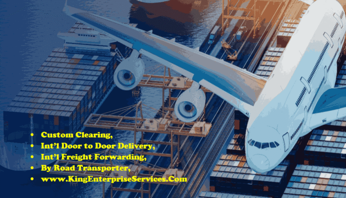 King Enterprises, Custom Clearing, International Door To door courier Delivery